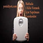 Haftada 1 Kilo Vermek İçin Yapılması Gerekenler
