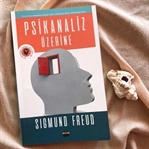 Sıgmund Freud - Psikanaliz Üzerine Kitabı