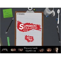 Tek Elle Ameliyat Yapmak: Surgeon Simulator 2013