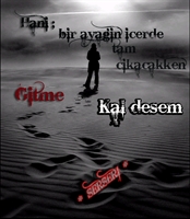 Kal Desem...yok Hayır Gitmelisin