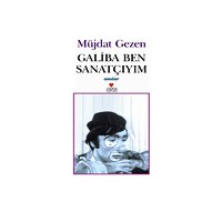 Galiba Ben Sanatçıyım Kitabı