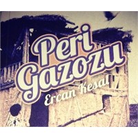 Peri Gazozu- Ercan Kesal