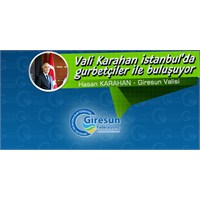Vali Karahan İstanbul’da Gurbetçiler İle Buluşuyor