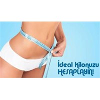 İdeal Kilomuzu Biliyor Muyuz ?