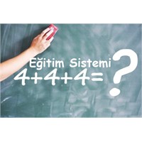 4+4+4 Eğitim Sistemi Tüm Detayları
