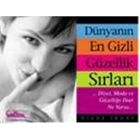 Diane İrons'tan Güzellik Sırları!