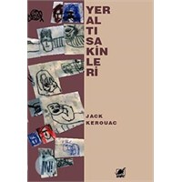 Yeraltı Sakinleri- Jack Kerouac