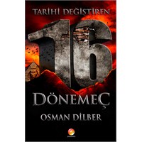 Kitap Önerisi: "Tarihi Değiştiren 16 Dönemeç"