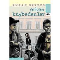 Emrah Serbes Erken Kaybedenler