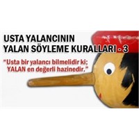 Usta Yalancinin Yalan Söyleme Kurallari – 3