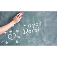 5 Önemli Hayat Dersi !