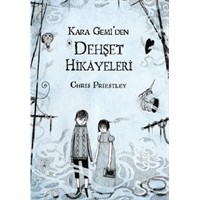 Kara Gemiden Dehşet Hikayeleri Chris Priestley