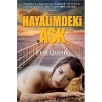 Hayalimdeki Aşk …yazdım, Yaşadım !