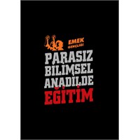 Biri Parasız Eğitim Mi ? Dedi !