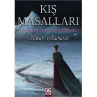 Kış Masalları / Murat Atabarut