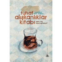 Tuhaf Alışkanlıklar Kitabı