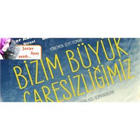 ‘Bizim Büyük Çaresizliğimiz’, Çaresizlik Nedir?