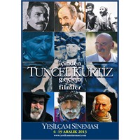 İçinden Tuncel Kurtiz Geçen Filmler 6-19 Aralık