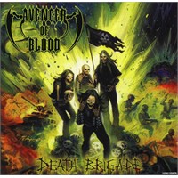 Avenger Of Blood - Death Brigade