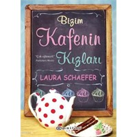 Bizim Kafenin Kızları Laura Schaefer