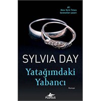 Yatağımdaki Yabancı - Sylvia Day