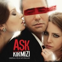 "Aşk Kırmızı" Orjinal Film Müzikleri Albümü