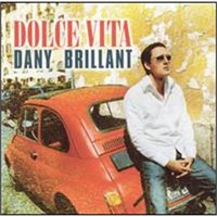 Müziğini Yaşayan Sanatçı: Dany Brillant