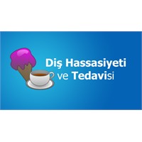 Diş Hassasiyeti Ve Tedavisi