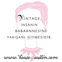 Vintage İçin İlk Adresiniz House Of Austen Olsun