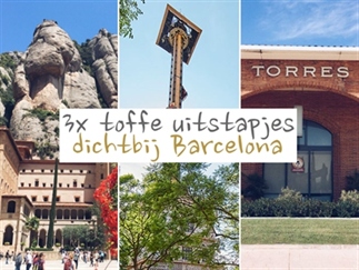 3x toffe uitstapjes dichbtij de stad Barcelona