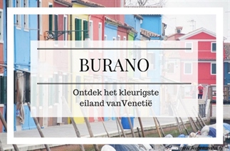 Ontdek Burano: het kleurrijkste eiland van Venetië