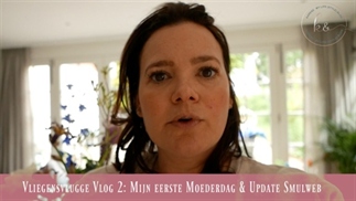 Vliegensvlugge Vlog #2
