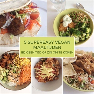 5 supereasy vegan maaltijden