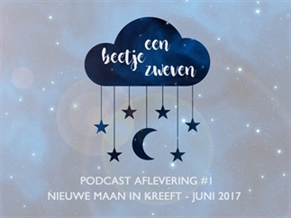 EEN BEETJE ZWEVEN PODCAST + NIEUWE MAAN RITUEEL