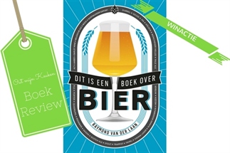 Vaderdag winactie: Win 'Dit is een boek over bier'