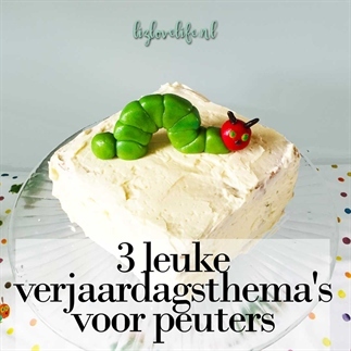 3 LEUKE VERJAARDAGSTHEMA’S VOOR PEUTERS