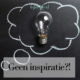 GEEN INSPIRATIE?!
