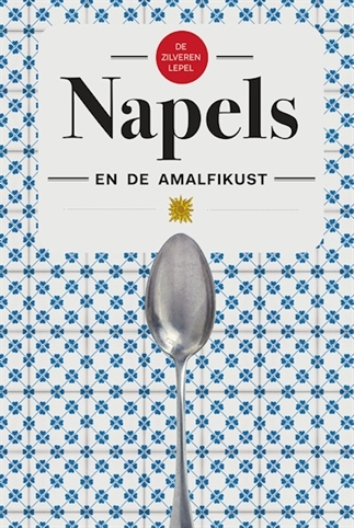 recensie: De Zilveren Lepel Napels en Amalfikust