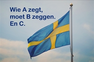 Wie A zegt, moet B zeggen. En C.