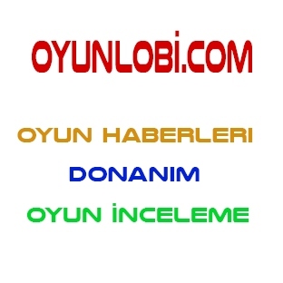 OyunLobi | Oyun Haberleri