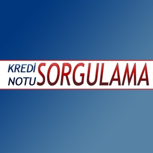 Kredi Notu Sorgulama