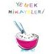 Yemek Hikayeleri