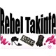 Rebel Takipte