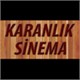 Karanlık Sinema
